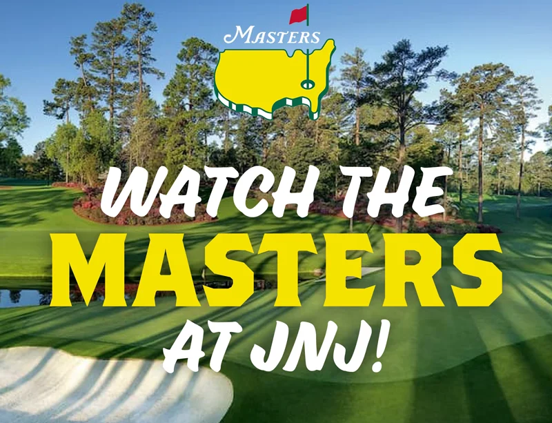 Watch the Masters at Jake n Joes!